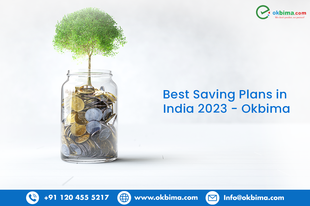 Best Saving Plans in India 2023 - Okbima